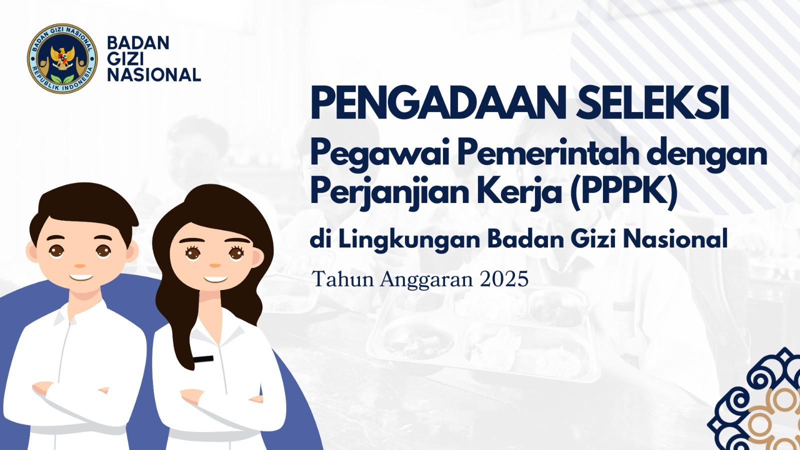 Pengumuman Seleksi Pengadaan Pegawai Pemerintah Dengan Perjanjian Kerja Tingkat Instansi Tahap II di Lingkungan Badan Gizi Nasional Bengkulu Tengah Tahun Anggaran 2025